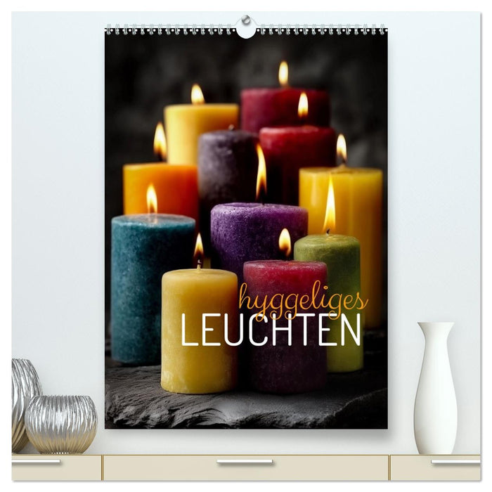 Hyggeliges Leuchten (CALVENDO Premium Wandkalender 2026)