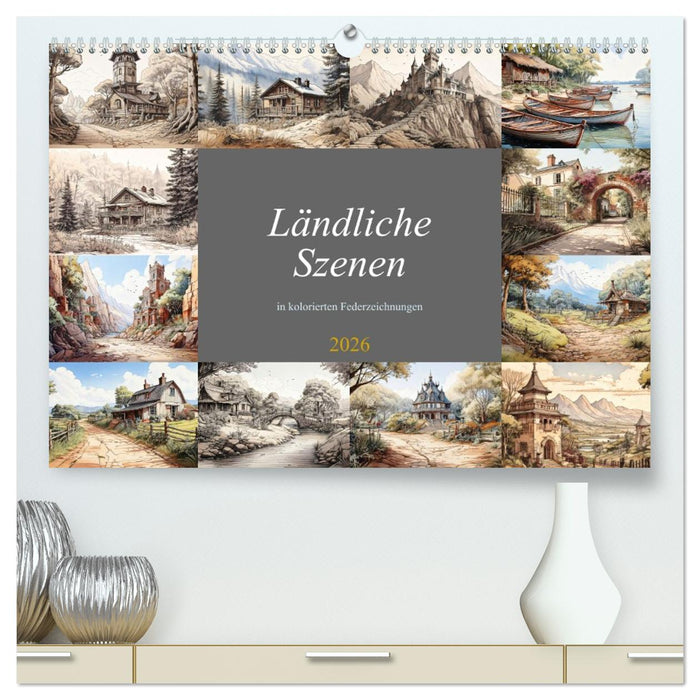 Ländliche Szenen in kolorierten Federzeichnungen (CALVENDO Premium Wandkalender 2026)