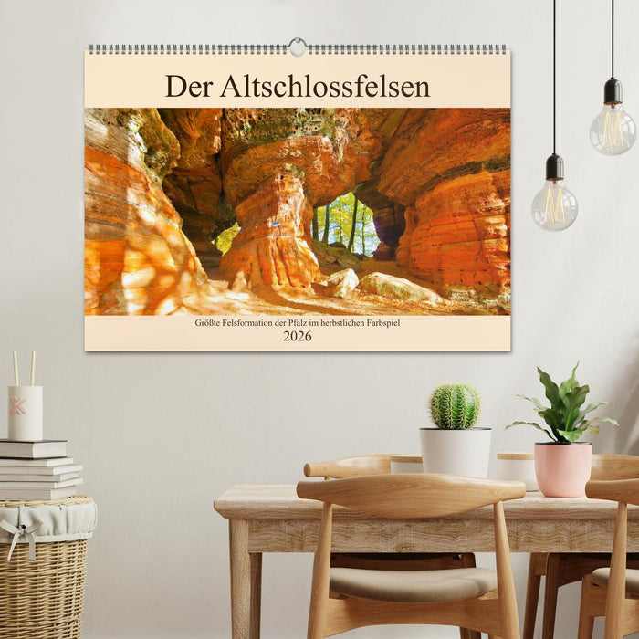 Der Altschlossfelsen - Größte Felsformation der Pfalz im herbstlichen Farbspiel (CALVENDO Wandkalender 2026)