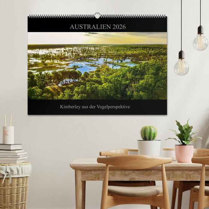 Australien 2026 Kimberley aus der Vogelperspektive (CALVENDO Wandkalender 2026)
