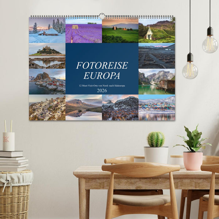 Fotoreise Europa, 12 Must-Visit-Orte von Nord- nach Südeuropa (CALVENDO Wandkalender 2026)