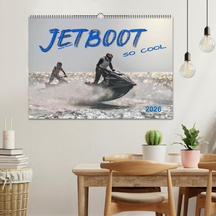 Jetboot - so cool (CALVENDO Wandkalender 2026)