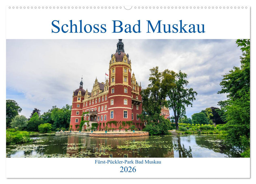 Schloss Bad Muskau (CALVENDO Wandkalender 2026)