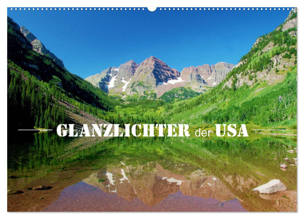 Glanzlichter der USA (CALVENDO Wandkalender 2026)