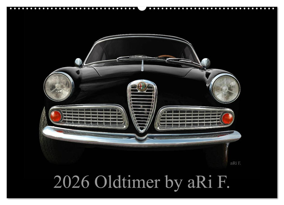 2026 Oldtimer by aRi F. (CALVENDO Wandkalender 2026)
