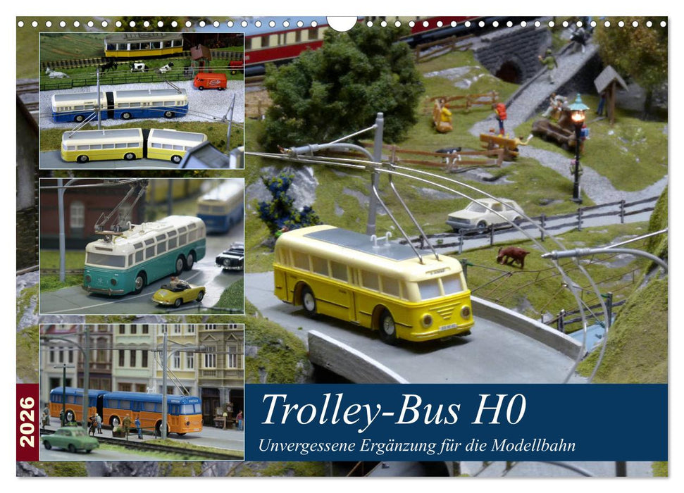 Trolley-Bus H0 (CALVENDO Wandkalender 2026)