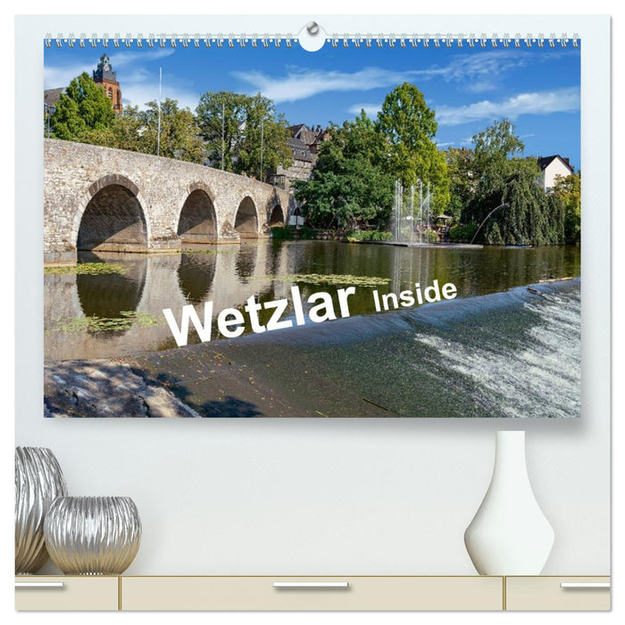 Wetzlar Inside (CALVENDO Premium Wandkalender 2026)