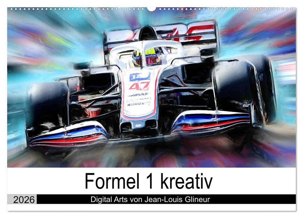 Formel 1 kreativ - Digital Art von Jean-Louis Glineur (CALVENDO Wandkalender 2026)