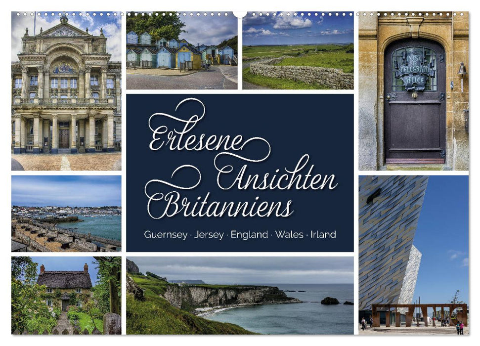 Erlesene Ansichten Britanniens (CALVENDO Wandkalender 2026)