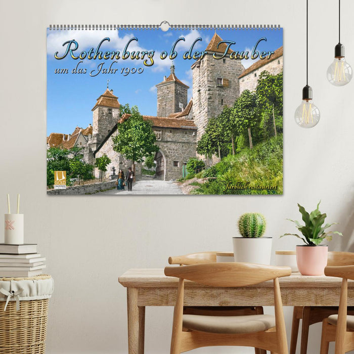 Rothenburg ob der Tauber um das Jahr 1900 – Fotos neu koloriert (CALVENDO Wandkalender 2026)