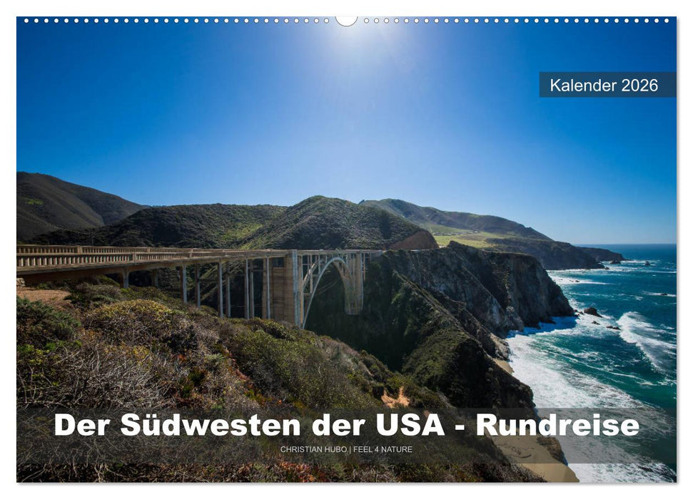 Der Südwesten der USA - Rundreise (CALVENDO Wandkalender 2026)
