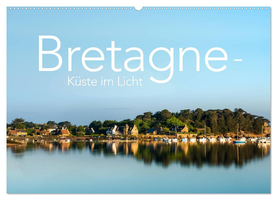 Bretagne - Küste im Licht (CALVENDO Wandkalender 2026)