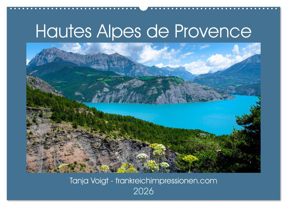 Hautes Alpes de Provence (CALVENDO Wandkalender 2026)