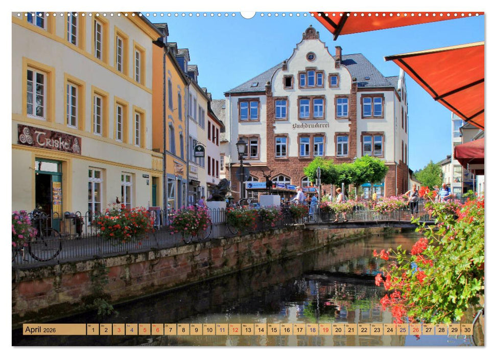 Saarburg - Ein sehenswertes Städtchen an der Saar (CALVENDO Wandkalender 2026)