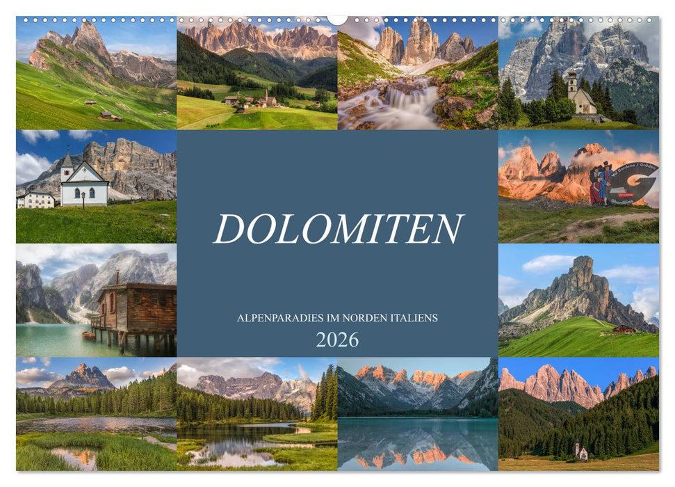Dolomiten, Alpenparadies im Norden Italiens (CALVENDO Wandkalender 2026)