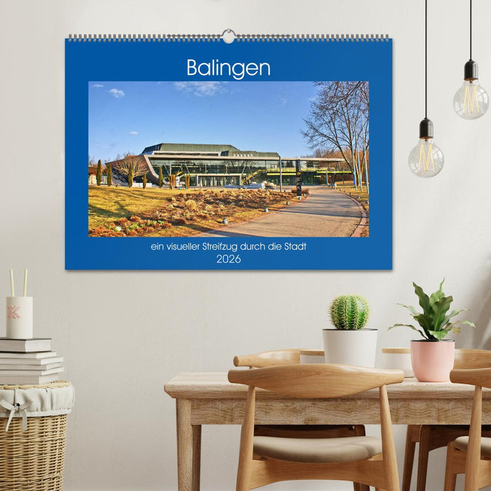 Balingen - ein visueller Streifzug durch die Stadt (CALVENDO Wandkalender 2026)