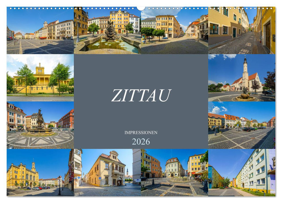 Zittau Impressionen (CALVENDO Wandkalender 2026)