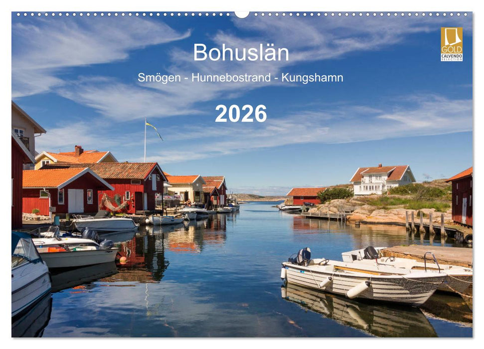 Bohuslän. Smögen - Hunnebostrand - Kungshamn (CALVENDO Wandkalender 2026)