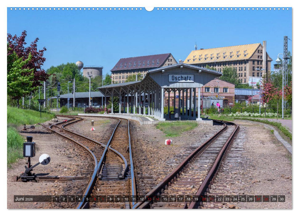 Unterwegs in Oschatz (CALVENDO Wandkalender 2026)