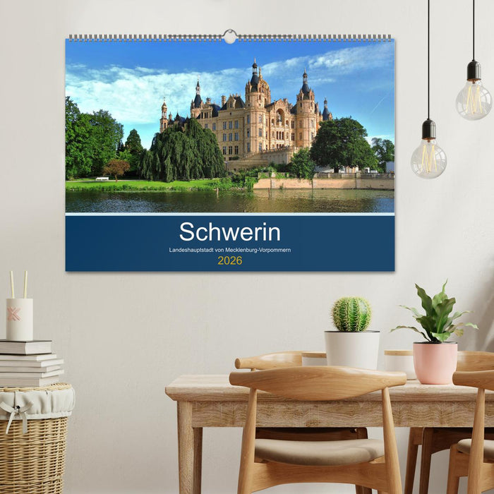 Schwerin - Landeshauptstadt von Mecklenburg-Vorpommern (CALVENDO Wandkalender 2026)