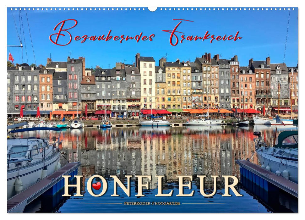 Honfleur - Bezauberndes Frankreich (CALVENDO Wandkalender 2026)