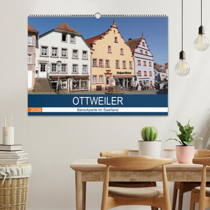 Ottweiler - Barockperle im Saarland (CALVENDO Wandkalender 2026)