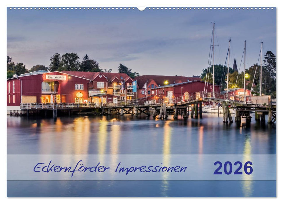 Eckernförder Impressionen (CALVENDO Wandkalender 2026)