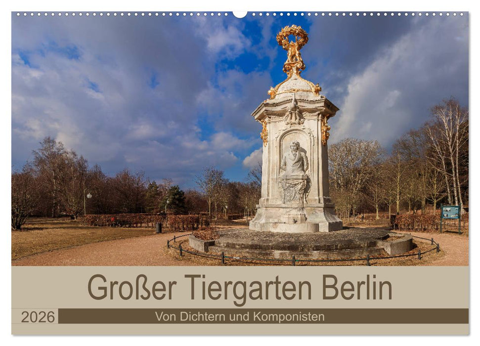 Großer Tiergarten Berlin - Von Dichtern und Komponisten (CALVENDO Wandkalender 2026)
