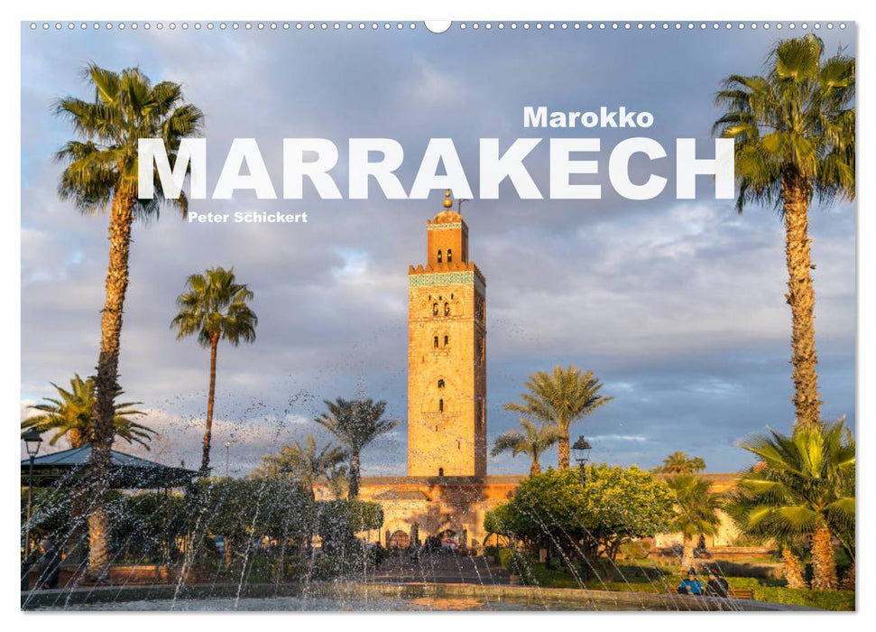 Marokko - Marrakesch (CALVENDO Wandkalender 2026)