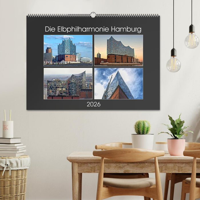 Die Elbphilharmonie Hamburg (CALVENDO Wandkalender 2026)