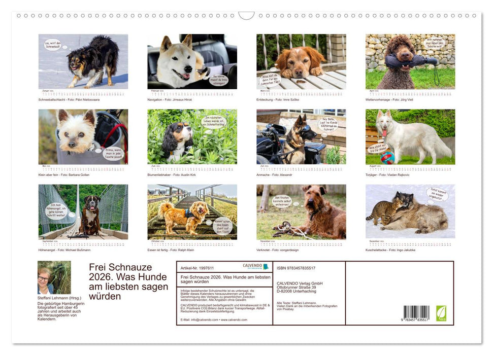 Frei Schnauze 2026. Was Hunde am liebsten sagen würden (CALVENDO Wandkalender 2026)