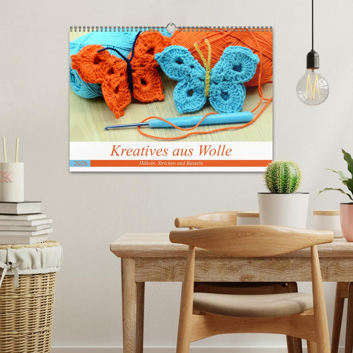 Kreatives aus Wolle - Häkeln, Stricken und Basteln (CALVENDO Wandkalender 2026)