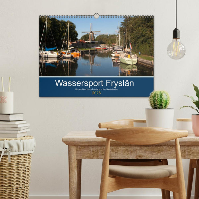 Wassersport Fryslân (CALVENDO Wandkalender 2026)