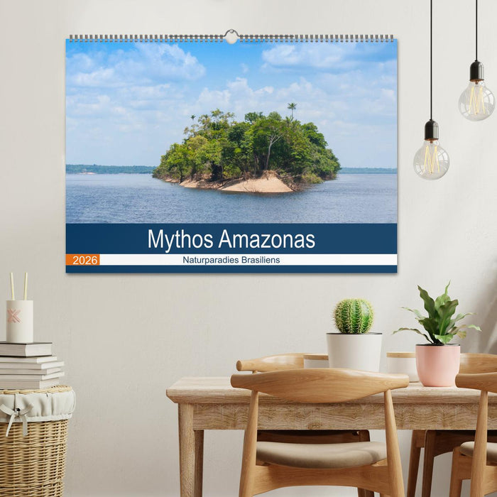 Mythos Amazonas - Naturparadies Brasiliens (CALVENDO Wandkalender 2026)
