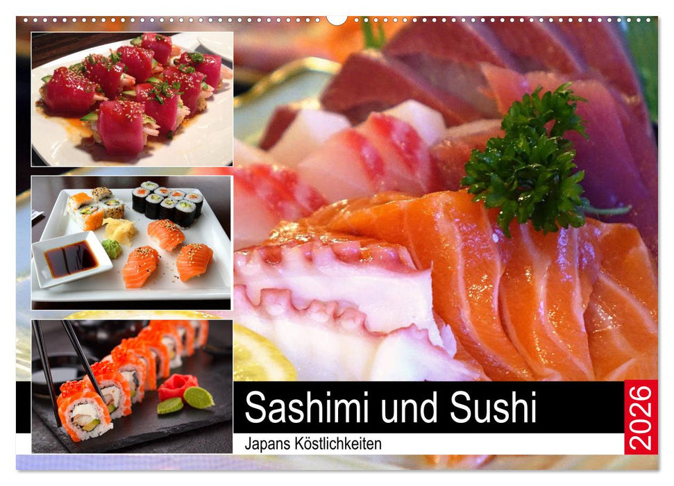 Sashimi und Sushi. Japans Köstlichkeiten (CALVENDO Wandkalender 2026)