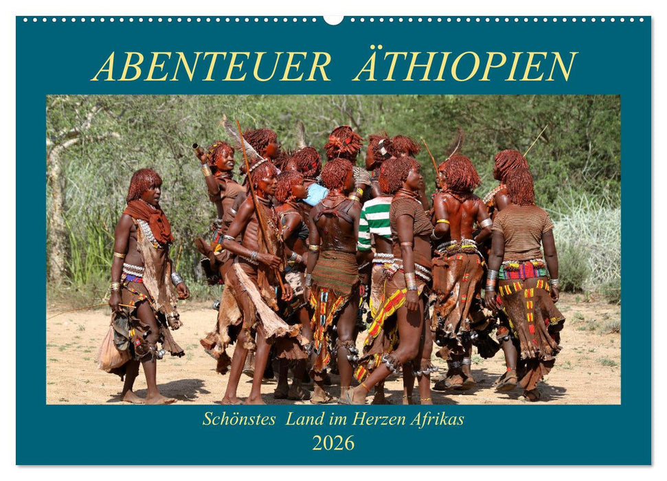 Abenteuer Äthiopien (CALVENDO Wandkalender 2026)