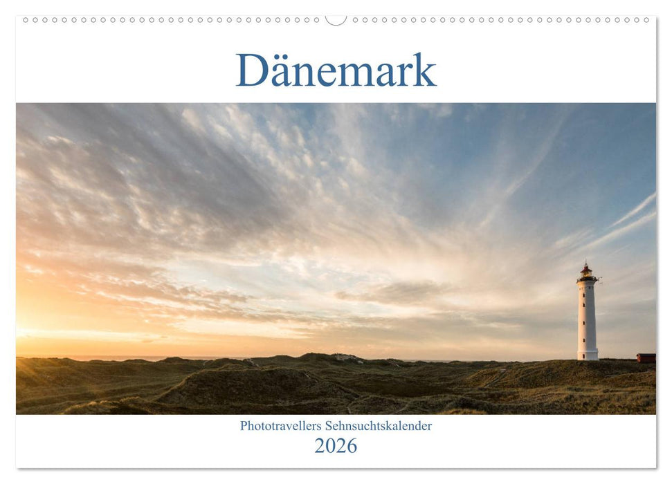 Dänemark - Phototravellers Sehnsuchtskalender (CALVENDO Wandkalender 2026)