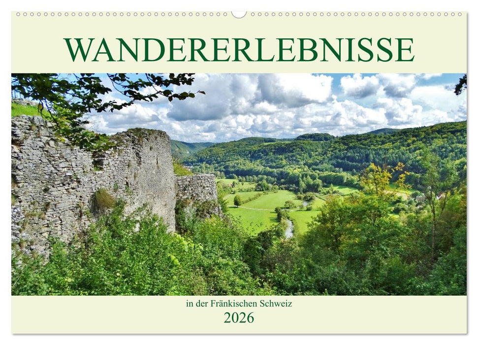 Wandererlebnisse in der Fränkischen Schweiz (CALVENDO Wandkalender 2026)