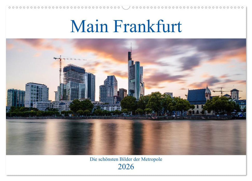 Main Frankfurt (CALVENDO Wandkalender 2026)