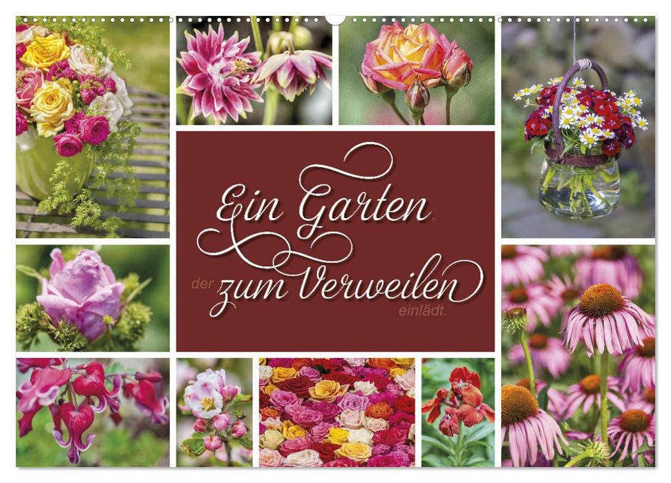 Ein Garten, der zum Verweilen einlädt (CALVENDO Wandkalender 2026)