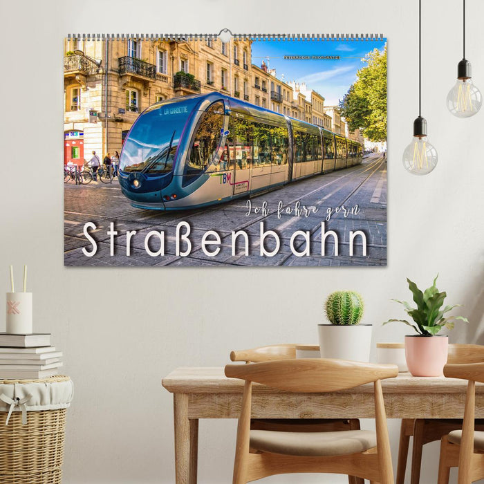 Ich fahre gern Straßenbahn (CALVENDO Wandkalender 2026)