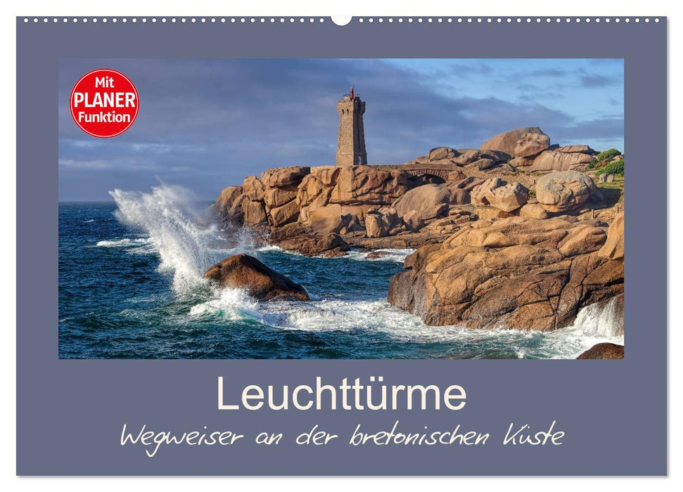 Leuchttürme - Wegweiser an der bretonischen Küste (CALVENDO Wandkalender 2026)