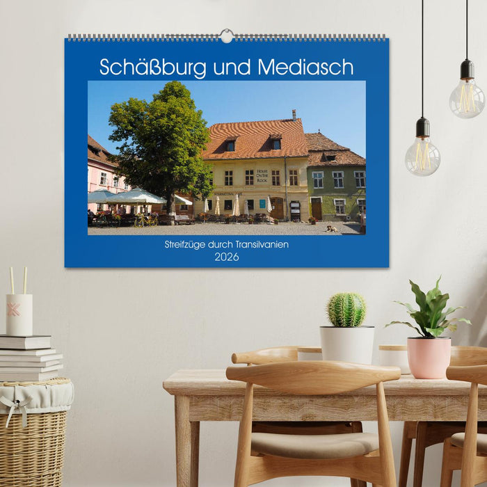 Schäßburg und Mediasch - Streifzüge durch Transilvanien (CALVENDO Wandkalender 2026)