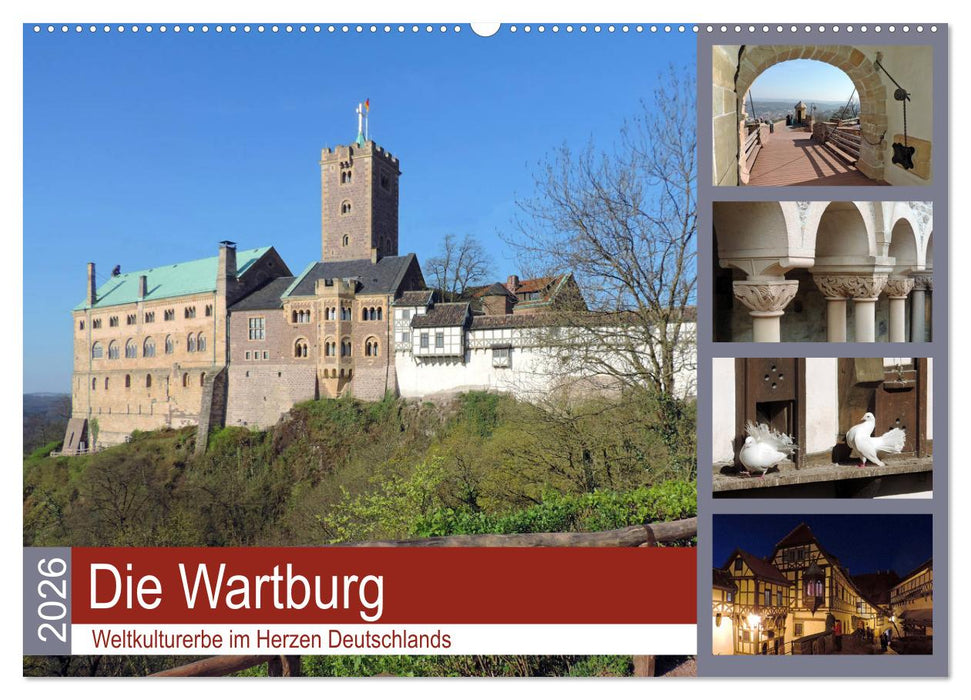 Die Wartburg - Weltkulturerbe im Herzen Deutschlands (CALVENDO Wandkalender 2026)
