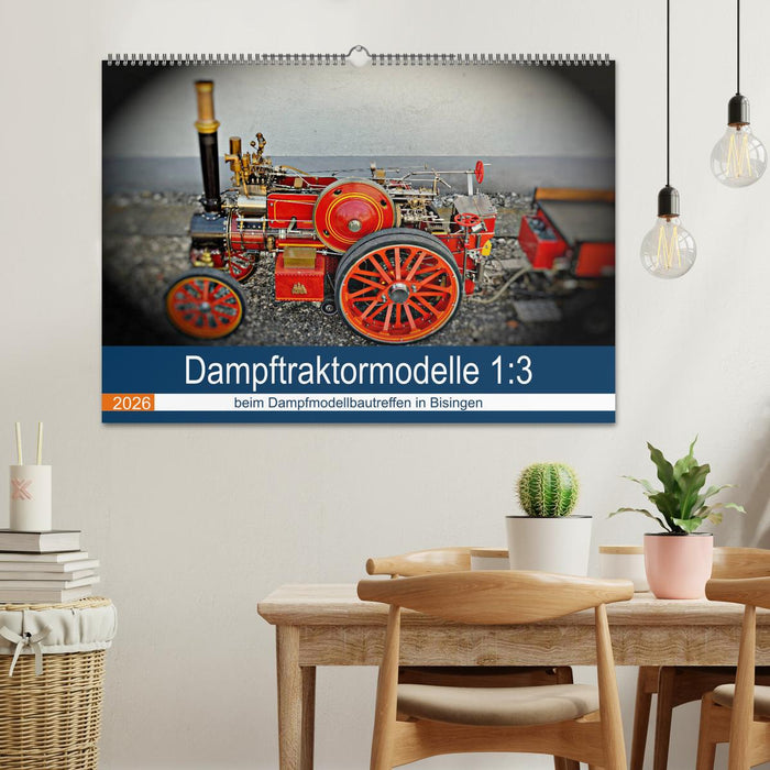Dampftraktormodelle 1:3 beim Dampfmodellbautreffen in Bisingen (CALVENDO Wandkalender 2026)