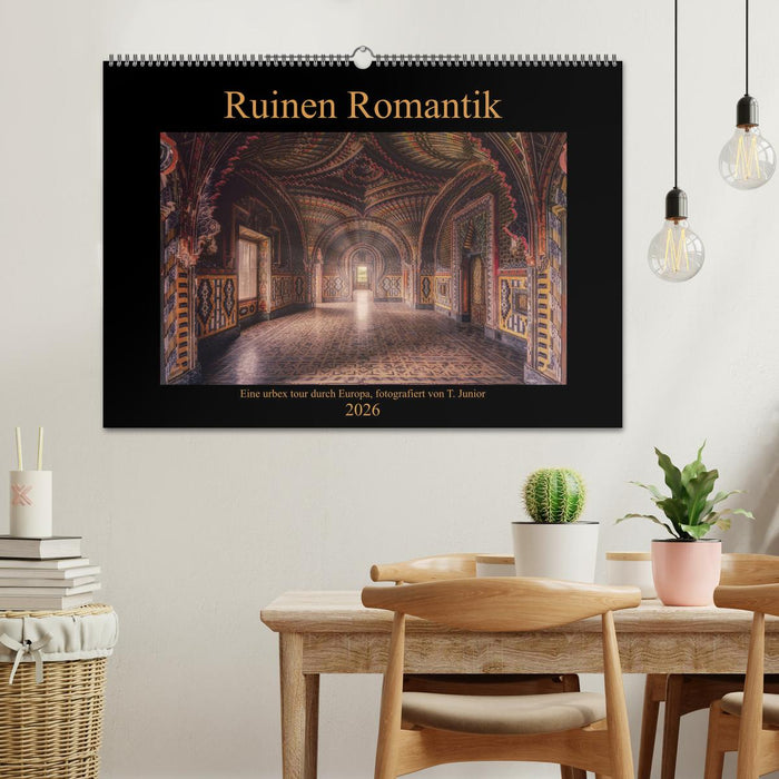 Ruinen Romantik (CALVENDO Wandkalender 2026)