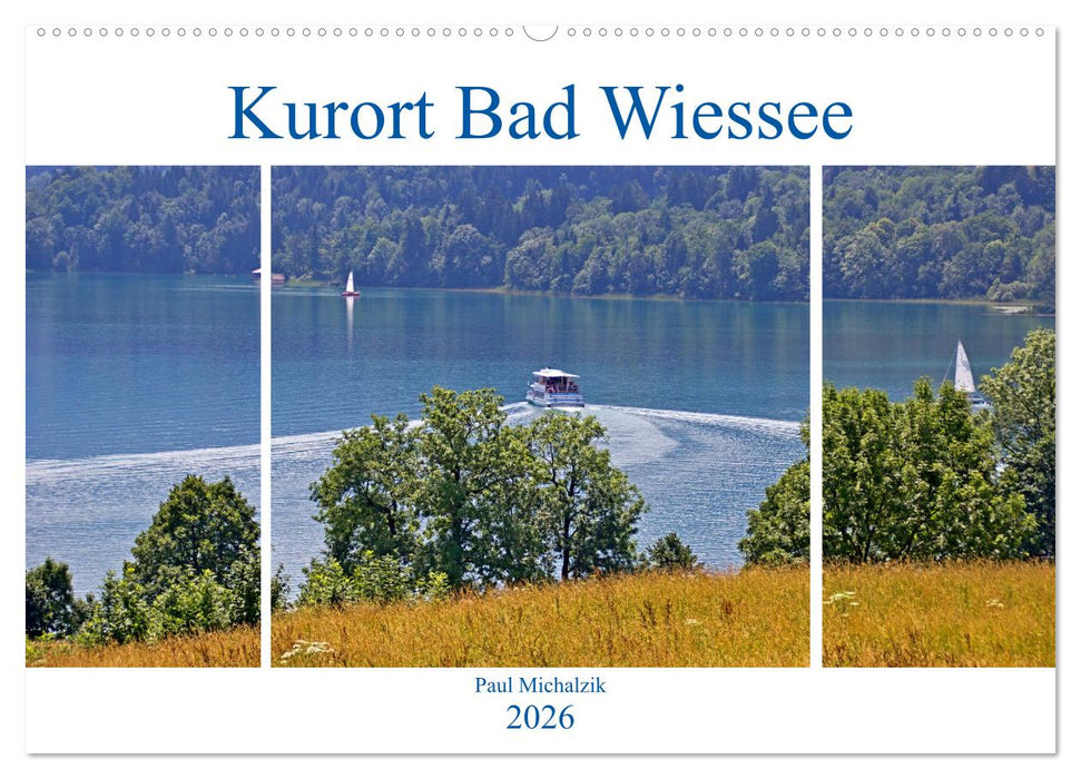 Kurort Bad Wiessee (CALVENDO Wandkalender 2026)