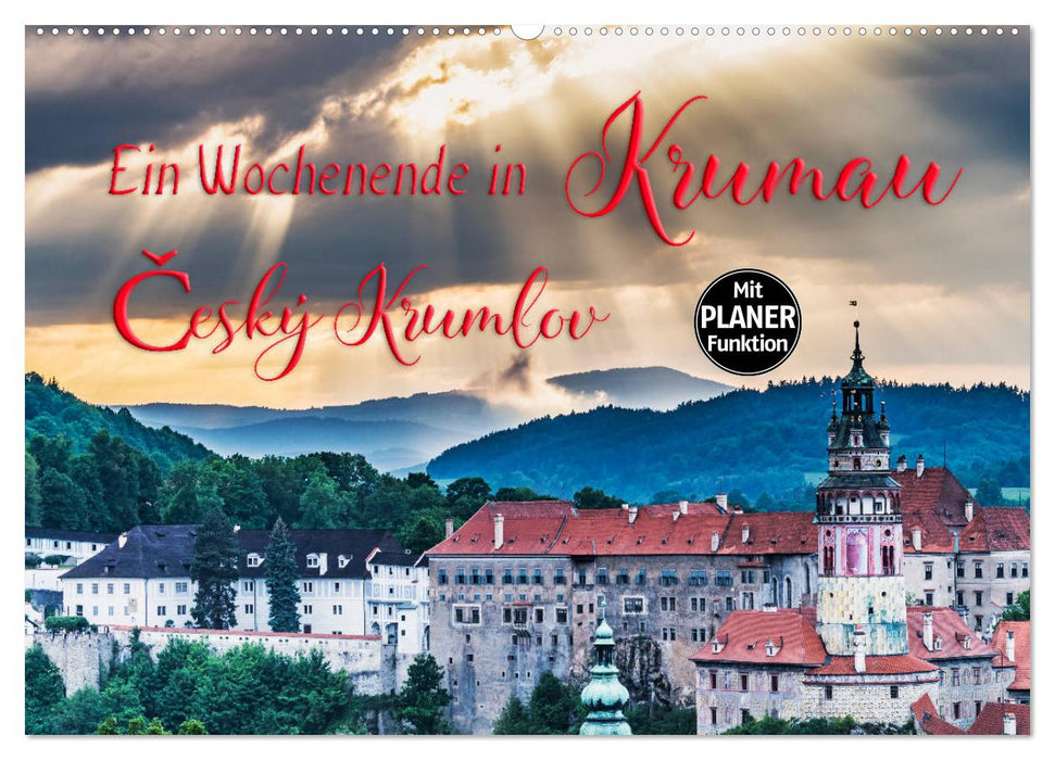 Ein Wochenende in Krumau (CALVENDO Wandkalender 2026)