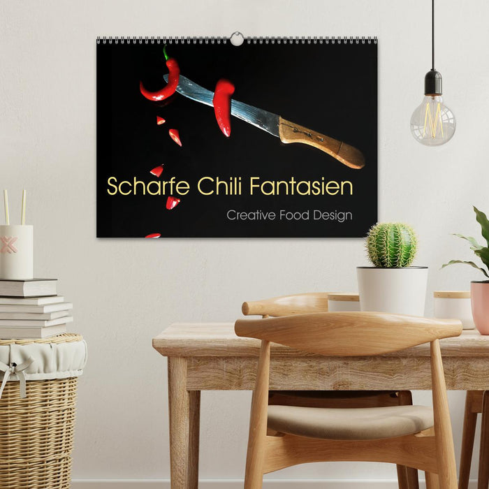 Scharfe Chili Fantasien - Creative Food Design (CALVENDO Wandkalender 2026)