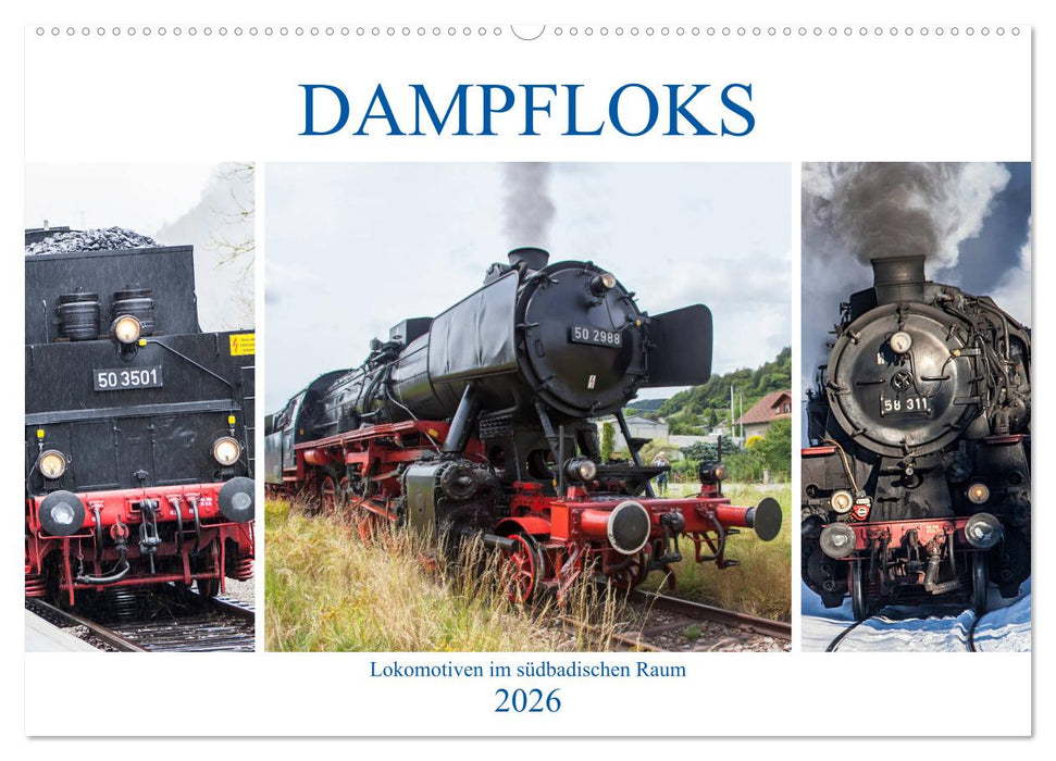 Dampfloks im südbadischen Raum (CALVENDO Wandkalender 2026)